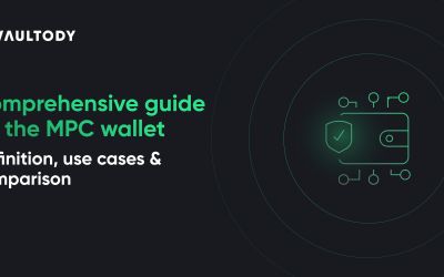 Comprehensive guide on the MPC wallet: Definition, use cases & comparison